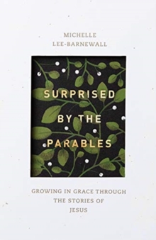 Image for Surprised by the Parables