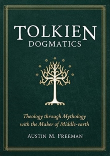 Image for Tolkien Dogmatics
