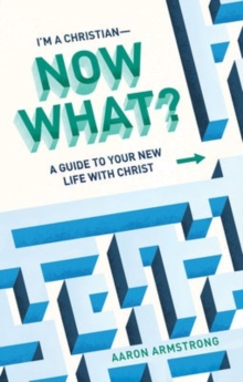 Image for A Guide to Your New Life With Christ
