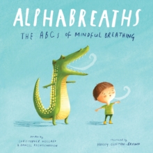 Image for Alphabreaths  : the ABCs of mindful breathing