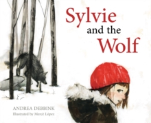 Image for Sylvie and the Wolf