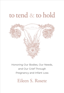 To Tend and To Hold
