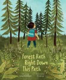 Image for Forest Bath Right Down This Path