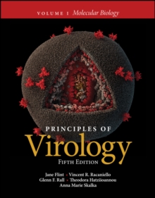 Image for Principles of Virology. Volume 1 Molecular Biology