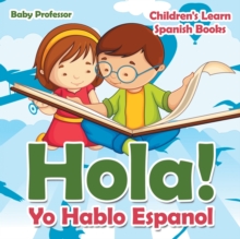 Image for Hola! Yo Hablo Espanol Children's Learn Spanish Books