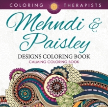 Image for Mehndi & Paisley Designs Coloring Book - Calming Coloring Book