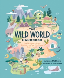 The Wild World Handbook : Habitats