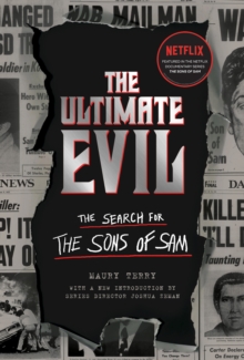 Ultimate Evil: The Search for the Sons of Sam