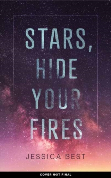 Image for Stars, Hide Your Fires