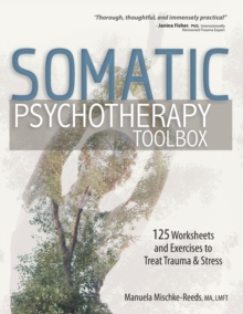 Image for Somatic Psychotherapy Toolbox