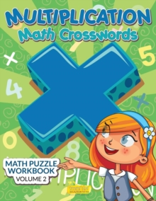Image for Multiplication - Math Crosswords - Math Puzzle Workbook Volume 2