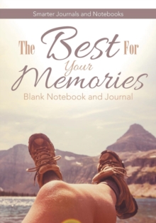 Image for The Best for Your Memories Blank Notebook and Journal