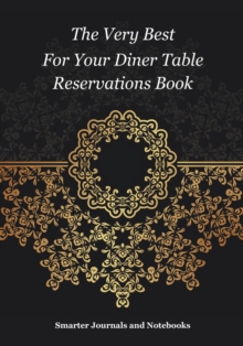 Image for The Very Best for Your Diner Table Reservations Book