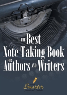 Image for The Best Note Taking Book for Authors and Writers