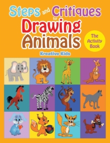 Image for Steps and Critiques for Drawing Animals : The Activity Book