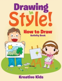 Image for Drawing in Style! How to Draw Activity Book