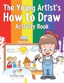 Image for The Young Artist's How to Draw Activity Book