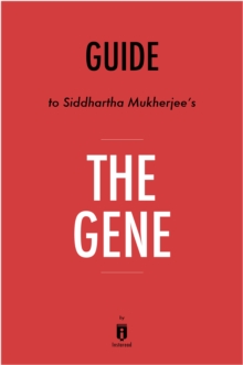 Image for Summary of The Gene: by Siddhartha Mukherjee Includes Analysis