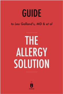 Image for Summary Of The Allergy Solution : By Leo Galland And Jonathan Galland | Includes Analysis