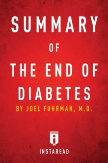 Image for Summary of The End of Diabetes: by Joel Fuhrman Includes Analysis
