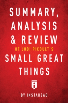 Image for Summary, Analysis & Review of Jodi Picoult's Small Great Things by Instaread