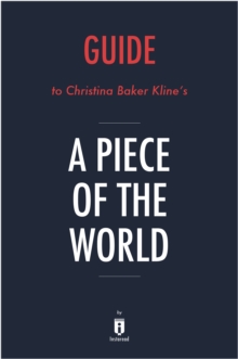 Image for Guide to Christina Baker Kline's A Piece of the World by Instaread