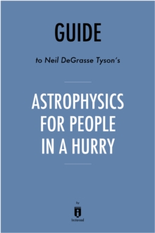 Image for Guide to Neil deGrasse Tyson's Astrophysics for People in a Hurry by Instaread