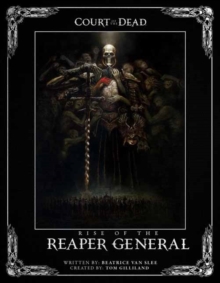 Image for Court of the Dead: Rise of the Reaper General