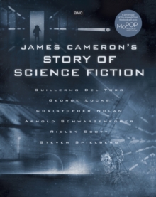 Image for James Cameron's Story of Science Fiction