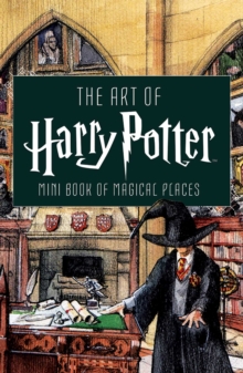 Image for Art of Harry Potter : Mini Book of Magical Places