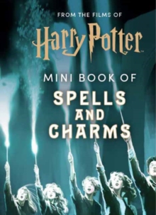 Image for From the Films of Harry Potter: Mini Book of Spells and Charms