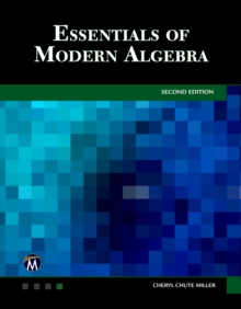 Essentials of Modern Algebra