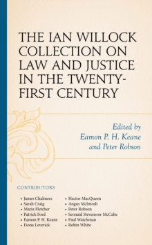 Image for The Ian Willock Collection on Law and Justice in the Twenty-First Century