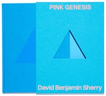 Image for David Benjamin Sherry: Pink Genesis