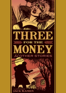 Image for Three for the Money and Other Stories