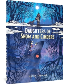 Image for Daughters Of Snow And Cinders