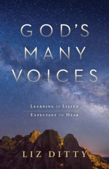 Image for God's many voices: learning to listen, expectant to hear