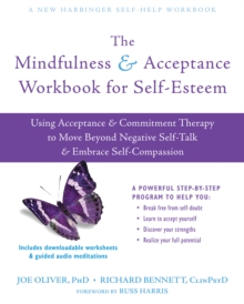 Image for Mindfulness and Acceptance Workbook for Self-Esteem