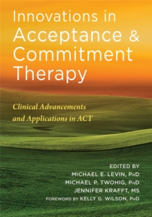 Image for Innovations in Acceptance and Commitment Therapy