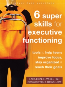 Image for Six Super Skills for Executive Functioning