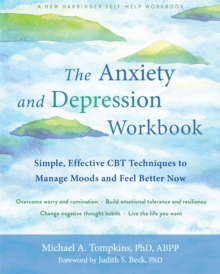 Image for The Anxiety and Depression Workbook