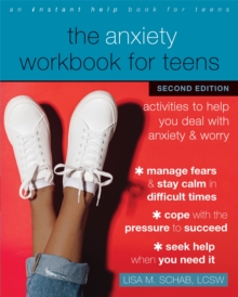 Image for The Anxiety Workbook for Teens