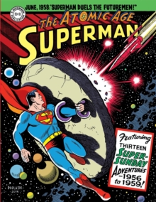 Image for Superman: The Atomic Age Sundays Volume 3 (1956-1959)