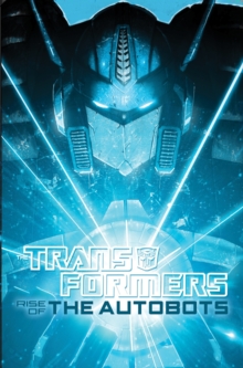 Image for Transformers: Rise of the Autobots