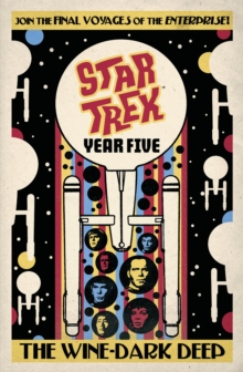 Image for Star Trek: Year Five - The Wine-Dark Deep
