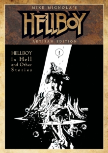 Image for Mike Mignola's Hellboy In Hell and Other Stories Artisan Edition