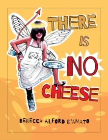 Image for There Is No Cheese