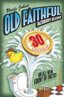 Image for Uncle John's OLD FAITHFUL 30th Anniversary