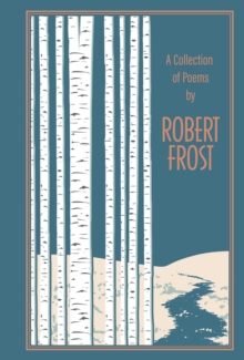 Image for A Collection of Poems by Robert Frost