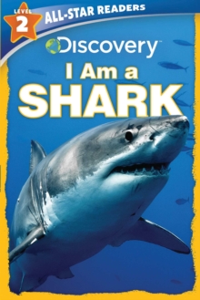 Image for Discovery All-Star Readers: I Am a Shark Level 2